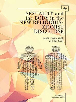 cover image of Sexuality and the Body in New Religious Zionist Discourse